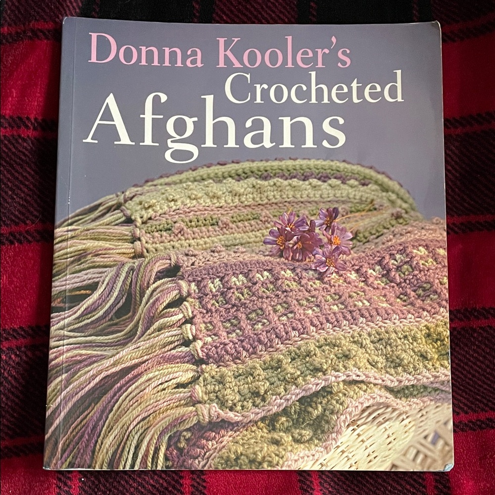 Crocheted Afghans Book by Donna Kooler